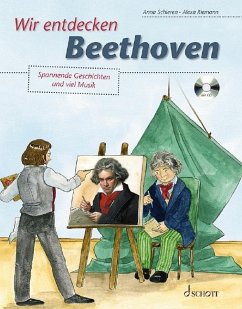 Wir entdecken Beethoven - Schieren, Anna