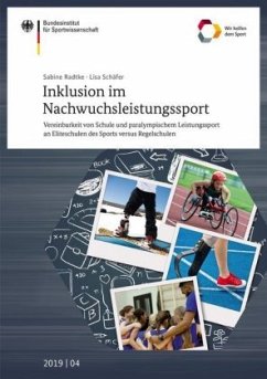 Inklusion im Nachwuchsleistungssport - Radtke, Sabine;Schäfer, Lisa