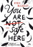 You are (not) safe here - Nominiert für den Deutschen Jugendliteraturpreis 2021