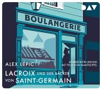 Lacroix und der Bäcker von Saint-Germain / Kommissar Lacroix Bd.2 (5 Audio-CDs)