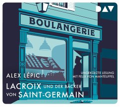 Lacroix und der Bäcker von Saint-Germain / Kommissar Lacroix Bd.2 (5 Audio-CDs) - Lépic, Alex