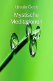 Mystische Meditationen
