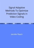 Signal Adaptive Methods To Optimize Prediction Signals in Video Coding