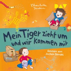 Mein Tiger zieht um und wir kommen mit - Inden, Charlotte