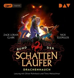Drachenhauch / Bund der Schattenläufer Bd.2 (1 MP3-CD) - Clark, Zack Loran;Eliopulos, Nick