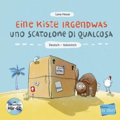 Eine Kiste Irgendwas. Kinderbuch Deutsch-Italienisch mit Audio-CD - Hesse, Lena