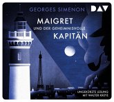 Maigret und der geheimnisvolle Kapitän / Kommissar Maigret Bd.15 (4 Audio-CDs)