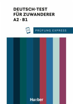 Prüfung Express - Deutsch-Test für Zuwanderer A2, B1 - Bader, Franziska