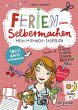 Ferien zum Selbermachen - Mein... - Bild 1