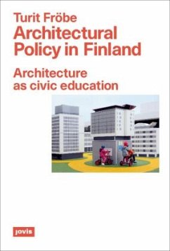 Architectural Policy in Finland - Fröbe, Turit