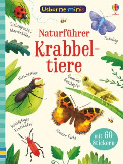 Naturführer: Krabbeltiere - Robson, Kirsteen;Smith, Sam