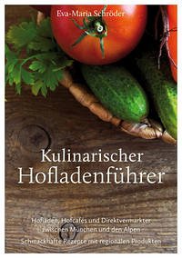 Kulinarischer Hofladenführer