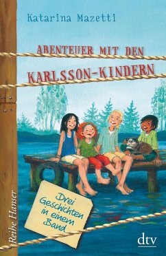 Abenteuer mit den Karlsson-Kindern - Mazetti, Katarina