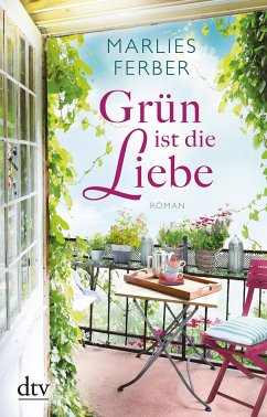 Grün ist die Liebe - Ferber, Marlies