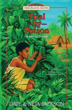 Trial by Poison: Introducing Mary Slessor - Jackson, Neta; Jackson, Dave