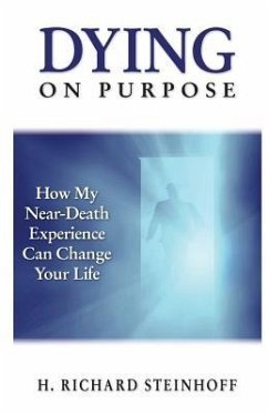 Dying On Purpose - Steinhoff, H. Richard