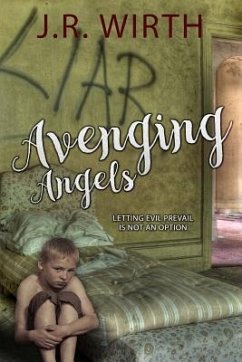 Avenging Angels - Wirth, J. R.