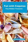 Fun with Coquinas: Tiny Hidden Treasures