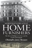 Norfolk's Greatest Home Furnishers: The Story of Phillip Levy & Co. and The Granby Phonograph