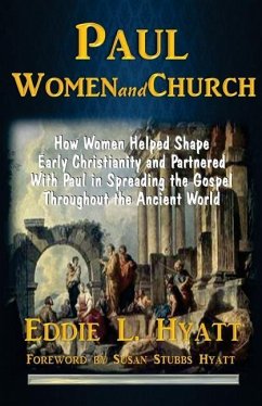 Paul, Women and Church - Hyatt, Eddie L.