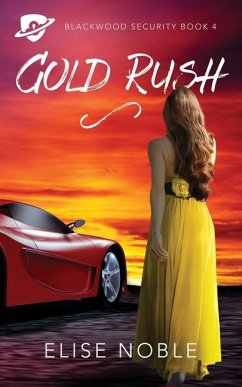 Gold Rush - Noble, Elise