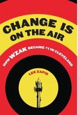 Change Is On the Air