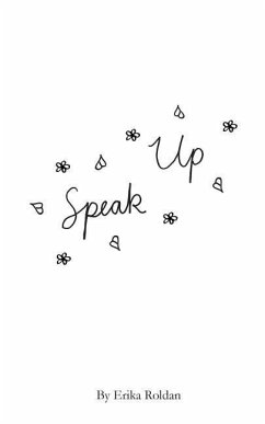 Speak Up - Roldan, Erika