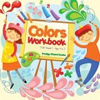 Colors Workbook PreK-Grade 1 - Ages 4 to 7