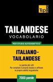 Vocabolario Italiano-Thailandese per studio autodidattico - 7000 parole