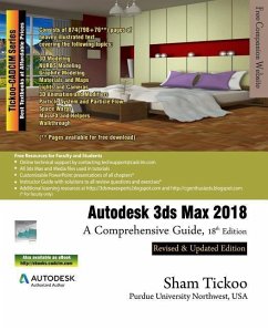 Autodesk 3ds Max 2018: A Comprehensive Guide - Purdue Univ, Sham Tickoo