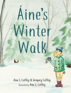 Aine's Winter Walk - Coffey, Ana S; Coffey, Gregory