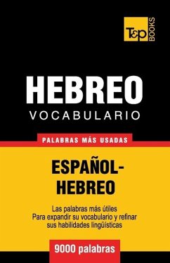 Vocabulario Español-Hebreo - 9000 palabras más usadas - Taranov, Andrey