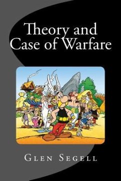 Theory and Case of Warfare - Segell, Glen