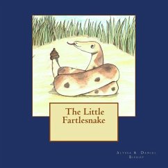 The Little Fartlesnake - Bishop, Daniel; Bishop, Alyssa