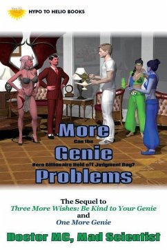More Genie Problems: Can the Hero Billionaire Hold off Judgment Day? - Doctor MC