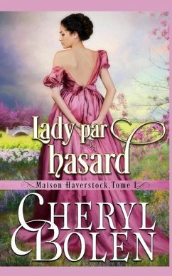 Lady par hasard - Bolen, Cheryl