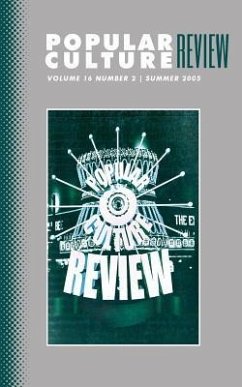 Popular Culture Review: Vol. 16, No. 2, Summer 2005 - Campbell, Felicia F.