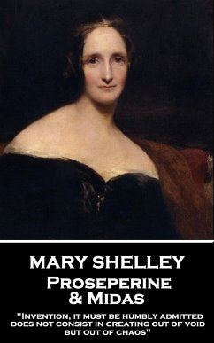 Mary Shelley - Proserpine & Midas: 