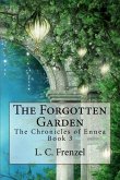The Forgotten Garden: The Chronicles of Ennea Book 3