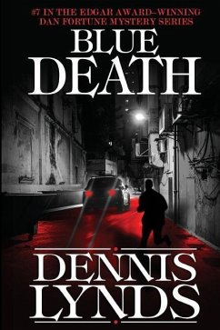 Blue Death: #7 in the Edgar Award-winning Dan Fortune mystery series - Lynds, Dennis