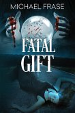 Fatal Gift