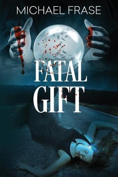 Fatal Gift - Frase, Michael