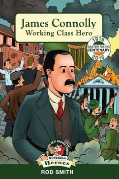 James Connolly: Working Class Hero - Smith, Rod