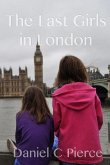 The Last Girls in London