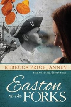 Easton at the Forks - Janney, Rebecca Price