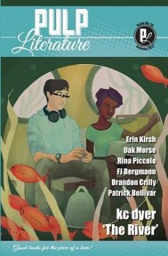 Pulp Literature Autumn 2017: Issue 16 - Landels, Jm; Anastasiou, Mel; Crilly, Brandon