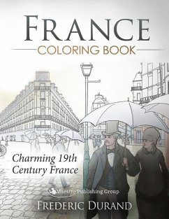 France Coloring Book: Charming 19th Century France - Durand, Frederic