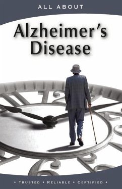 All About Alzheimer's Disease - Flynn M. B. a., Laura