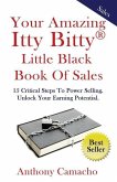 Your Amazing Itty Bitty Little Black Book of Sales