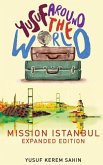 Yusuf Around the World: Mission Istanbul